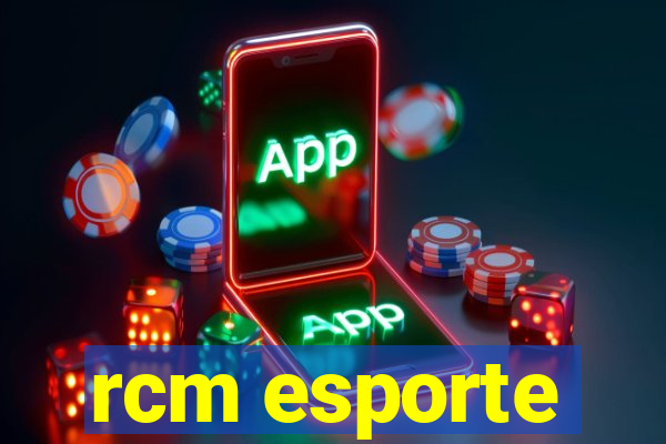 rcm esporte